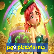 pg9 plataforma